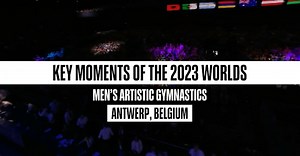 2023世界選手権ハイライト - 体操競技男子