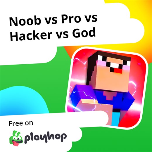 Noob vs Pro vs Hacker vs God: Play Online For Free On Playhop