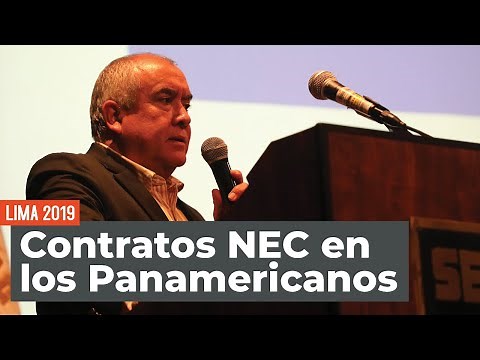 Contratos NEC en los Panamericanos de Lima 2019, por el Ing. Daniel Zubiate