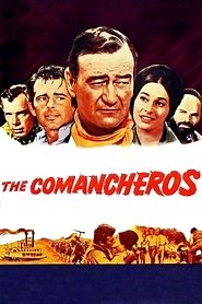 The Comancheros (1961) - AZ Movies