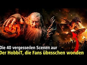 Die 40 vergessenen Szenen aus Der Hobbit, die Fans überraschen werden