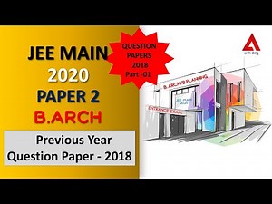 Jee Main Paper 2 | B.Arch/B.Planning | Previous Year Question Paper 2018 | Part- 01 [B.Arch]