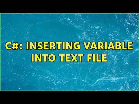 C#: Inserting Variable into Text File (3 Solutions!!)