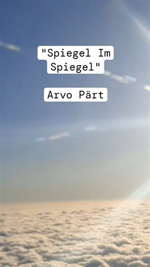 Minimalist Music Composition: Spiegel im Spiegel