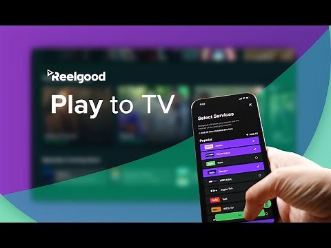 Play to TV by Reelgood