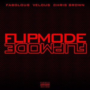 New Music: Fabolous, Velous, & Chris Brown - 'Flipmode (Remix)'