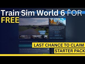 Train Sim World 6 Free Starter Pack – Last Chance to Claim