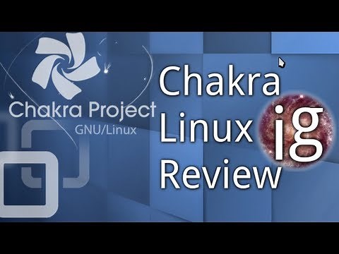 Chakra Linux Review - Linux Distro Reviews