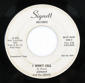 Johnny And The Gents - Cast Me To The Wind / I Won't Fall