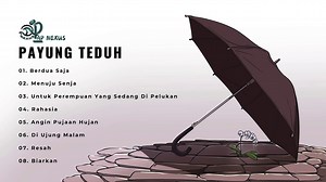 PAYUNG TEDUH FULL ALBUM  KUMPULAN LAGU PAYUNG TEDUH - TERBARU