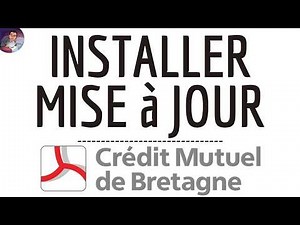 MISE A JOUR CMB, mettre à jour l'application CMB ( banque ) et TELECHARGER la DERNIERE Version