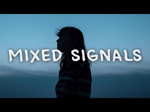 Ruth B. - Mixed Signals (Lyrics)