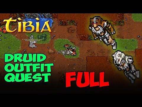 TIME FOR A CHANGE - TIBIA - Druid Addons Quest - Druid Outfit FULL