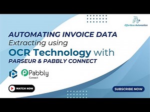 Automating Invoice Data Extraction using OCR Technology with Parseur and Pabbly Connect