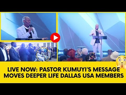 LIVE Now: Pastor Kumuyi’s Message Moves Deeper Life Dallas USA Members