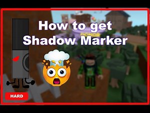 How to find Shadow Marker