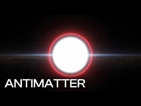How “Antimatter” Works | Science for Sleep
