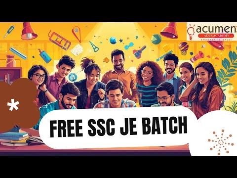 🎓 SSC JE FREE Batch 2025 | 100% Syllabus Coverage | Join Now on Acumen App!