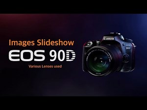 Canon EOS 90D - Slideshow