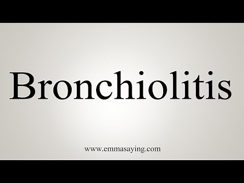 How To Say Bronchiolitis