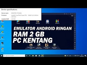 Emulator Android Ringan RAM 2 GB PC Kentang