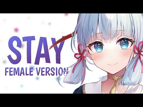 Nightcore - Stay // Female Version (The Kid LAROI, Justin Bieber) (Lyrics)