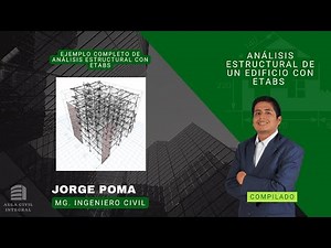 Curso Completo ETABS: Modelado y Análisis de un Edificio en Concreto Armado | De Cero a Héroe