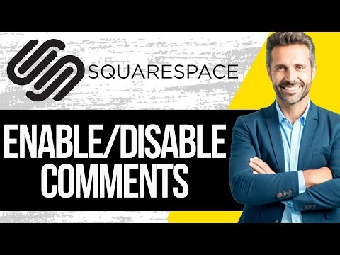 How to Enable and Disable Comments on Squarespace website