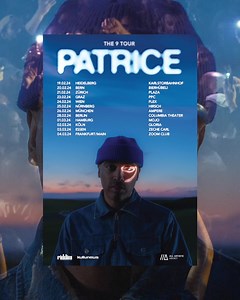 Erlebe Patrice Live! Sein neues Album “9” trägt den stetigen Flow...