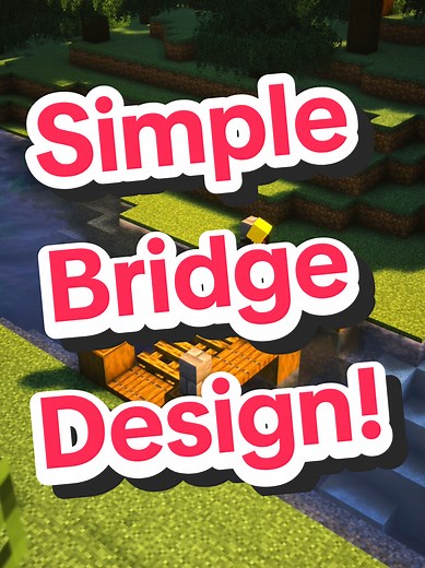Simple Bridge Design in Minecraft Tutorial