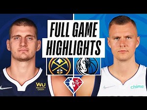 NUGGETS at MAVERICKS | FULL GAME HIGHLIGHTS | November 15, 2021