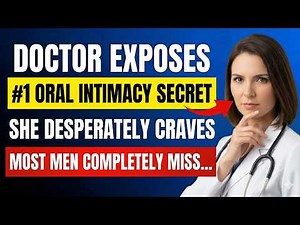 #1 Oral Intimacy SECRET That Gives Her Intense Satisfaction (Start Stop Method) | Urologist Explains