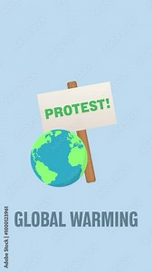 Vertical video: A sign with „protest“ written inside appearing. „Global warming“ written underneath. Protest for the environment themed animation. Light blue and pink screen background.