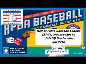 APBA Basic Baseball Hall of Fame League (21-21) Woonsocket vs (16-26) Fowlerville gm#215