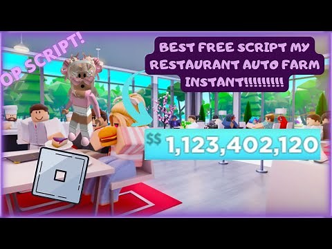 My Restaurant! SCRIPT FAST AUTO FARM | OP (pastebin)
