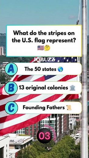 🇺🇸 “There are 13 for a reason!”what do the sprite on the US flag represent#usaquiz #amercia #usa
