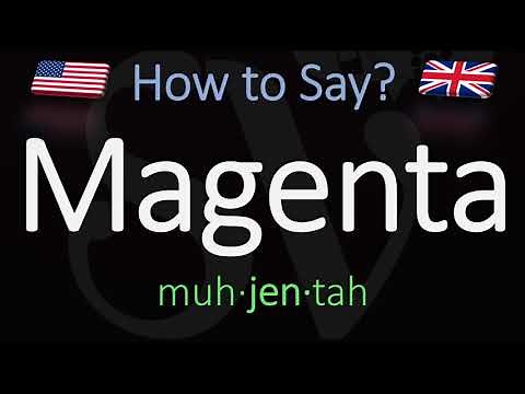 How to Pronounce Magenta? (CORRECTLY) Color Name Meaning & Pronunciation