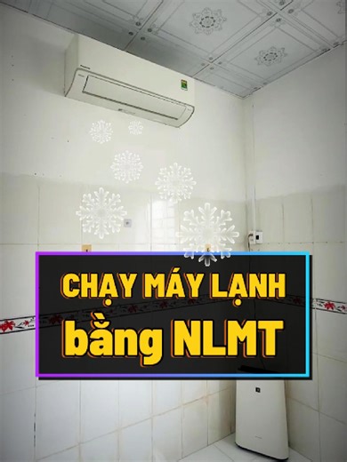 Chạy máy lạnh 1HP bằng điện năng lượng mặt trời 12V lên 220V