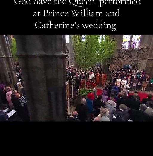 'God Save the Queen' at William and Catherine's Wedding