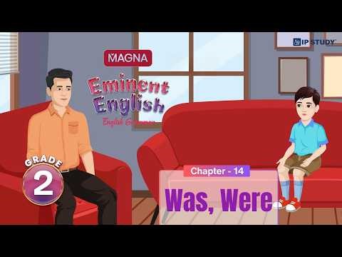 Has, Have, Had | Eminent English Grammar Grade 2 | Chapter 14 | IP Study