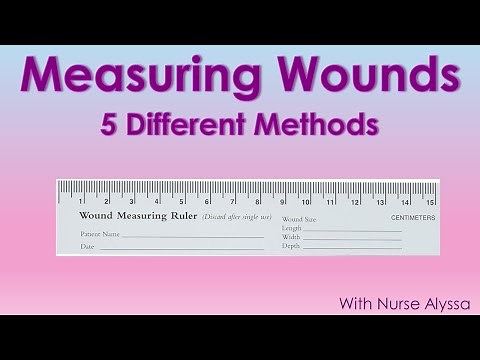 5 ways to measure a wound