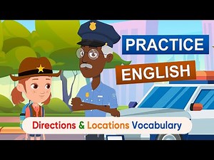🗺️ Learn Essential English for Directions & Locations | Everyday English Conversations
