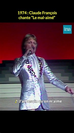 INA.fr on Instagram: "1974 : Claude François chante "Le mal-aimé"."