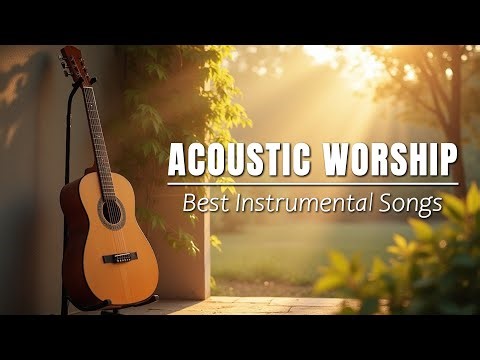Worship Guitar - Relaxing Instrumental Hymns on Guitar - Guitar Hymns for Peace of Mind
