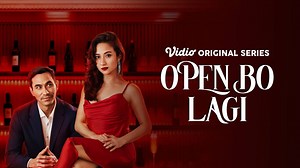 Nonton Open BO Lagi (2024) - Season 2 | Vidio Original Series