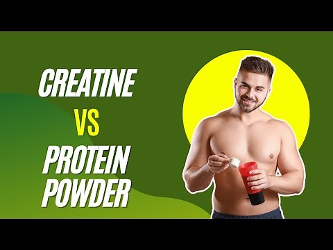 Creatine vs Protein Powder: The Ultimate Comparison