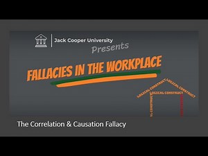 Fallacies In The Workplace: The Correlation and Causation Fallacy