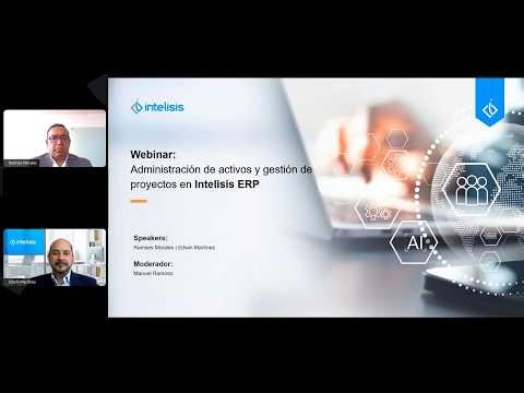 Webinar Administración de activos y gestión de proyectos en Intelisis ERP