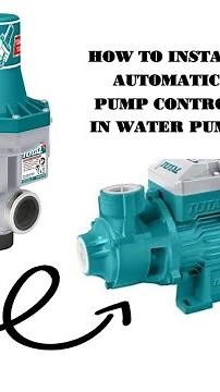 Automatic Pump Control Installation in Water Pump | Quick Guide