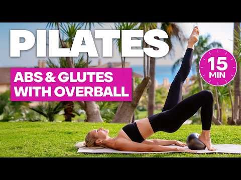 15 MIN ABS & BOOTY WORKOUT | Pilates at Home with Overball